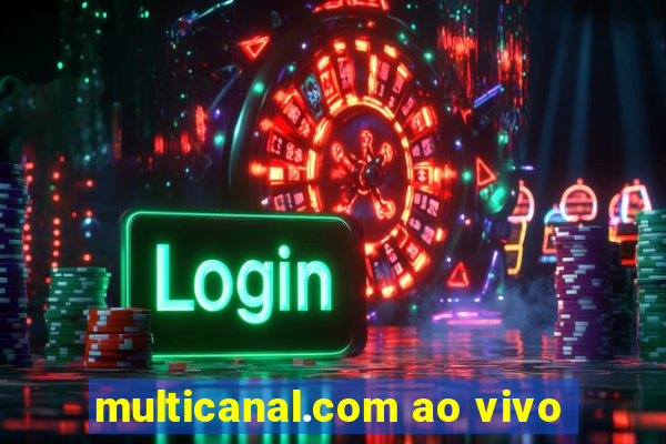 multicanal.com ao vivo